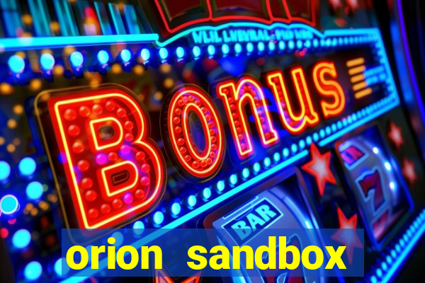 orion sandbox enhanced jogos 360